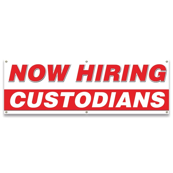 Signmission Now Hiring Custodians Banner Apply Inside Accepting Application Single Sided B-72-30226 - main